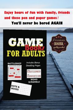 an advertisement for the game book for adults on a dock with water in the background