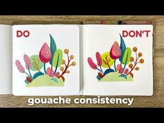 two children's books with the words do don't and gouache constiency