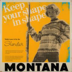 an advertisement for the mountaina knitting company, featuring a woman holding a ski pole