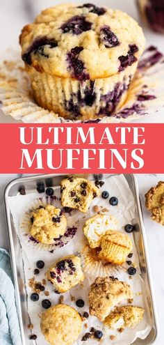 blueberry muffins on a baking sheet with the words ultimate muffins above them