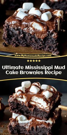 two brownies with marshmallows on top and the words ultimate mississippi mud cake brownies recipe