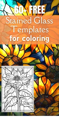 stained glass templates for coloring with sunflowers in the background and text that reads,