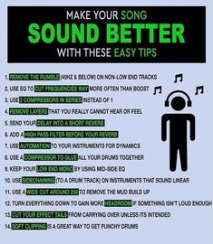 a poster with instructions to make your song sound better than they are in the music