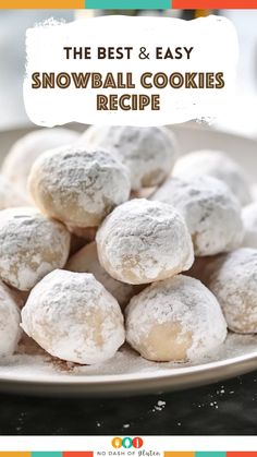 the best and easy snowball cookies recipe