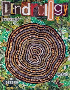 a magazine cover with an image of a tree trunk in the center and words on it