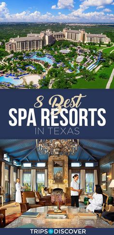 the four best spa resort in texas