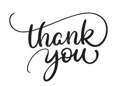 the word thank you written in black ink on a white background with an elegant calligraphy font