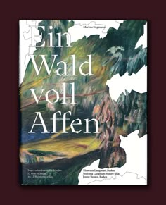 a book with an image of mountains and trees on the front cover, which reads i'm wald voi afen