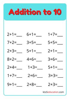 the addition to 10 worksheet for kids with numbers and times on it,