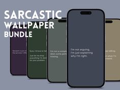 five iphones with the text sarcastic wallpaper bundle on them, all in different colors