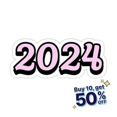 a pink sticker with the words,'2020 buy 10 get 50 % off '