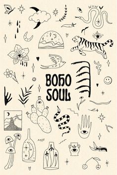 various hand drawn doodles and symbols on paper with the words boro soul written in black