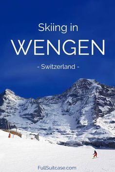 a person skiing in the mountains with text overlay that reads skiing in weigen - switzerland