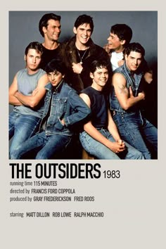 an advertisement for the movie the outsides, featuring five men in jeans and one man with