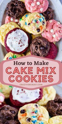 how to make cake mix cookies on a plate with the title overlay that reads, how to make cake mix cookies