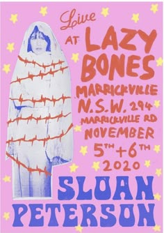 a concert poster for sloan peterson's live at lazy bones