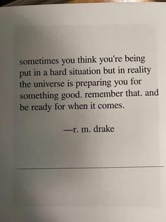 a piece of paper with an image of a person's face on it and the words, sometimes you think you're being put in a hard situation but in reality