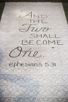 a piece of paper with writing on it that says and the first two shall become one ephesians 531