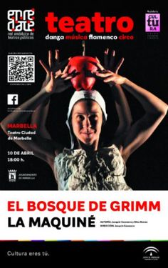 an advertisement for a show with a woman holding a red object in her hands and the words, el bosque de grimm la maquine