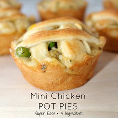 mini chicken pot pies on a cutting board with text overlay that says mini chicken pot pies