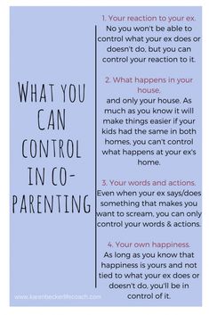 a blue poster with the words, what you can control in co - parents