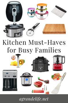 kitchen must haves for busy families that are easy to use and great for family meals