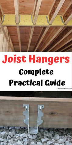 the joist hangers complete practical guide is shown in front of some rocks and wood