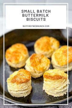 small batch buttermilk biscuits on a black plate