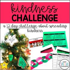 a christmas tree with the words kindness challenge on it and some other items around it