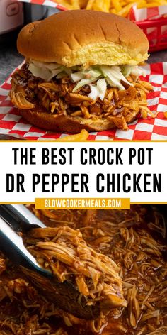 the best crock pot dr pepper chicken is in this slow cooker and it's ready to be eaten