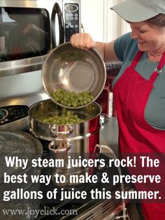 a woman in an apron is pouring some green grapes into a pot with the words, why steam juicers rock the best way to make & preserve gallons of juice this summer