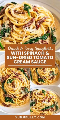 quick and easy spaghetti with spinach and sun - dried tomato cream sauce