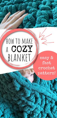 how to make a cozy blanket with easy and fast crochet pattern