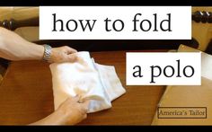 The best way to fold a polo for both display and storage purposes. #HowTo #clothing #America'sTailor Folding Polo Shirts To Save Space, Fold Polo Shirt, How To Fold Polo Shirts, Folding Polo Shirts, Folding For Travel, T Shirt Folding, Packing Hacks Clothes, Shirt Folding, Packing Hacks