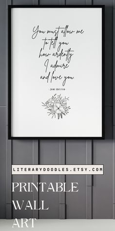 a black and white photo with the words printable wall art on it, next to a