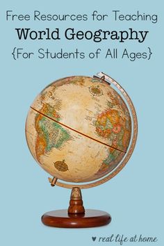 a globe with the words free resources for teaching world geography for students of all ages