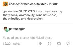 Please update, music industry. Sea Shanty, Sea Shanties, Funny Tumblr, Funny Tumblr Posts, Izu, E Card, Text Posts