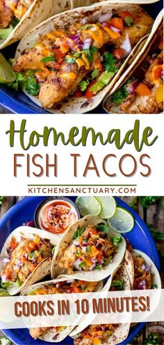 homemade fish tacos on a blue plate with text overlay that reads cooks in 10 minutes