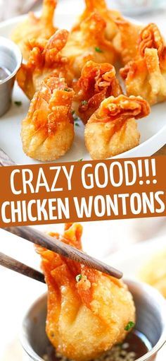 chicken wontons on a white plate with chopsticks in it and the words, crazy good chicken wontons