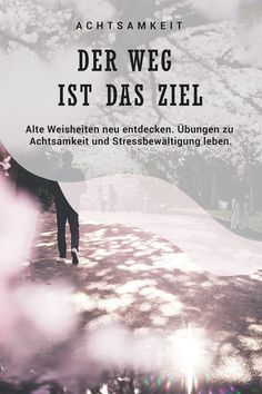 a person walking down a street with trees in the background and text that reads, der weg ist das zeil