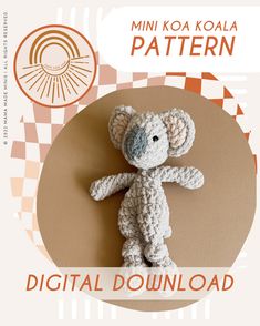 a crocheted stuffed animal is shown in front of a circular background with the words,'mini koala pattern '