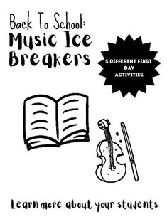 the back to school music ice breakers poster is shown with an open book and violin