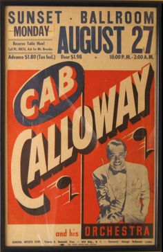 an old concert poster for cab calloway and his orchestra, august 27, 1971