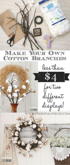 the instructions to make your own cotton branches for $ 1 each or two different designs