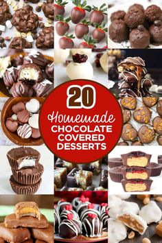 chocolate covered desserts are arranged in many different shapes and sizes with the words homemade chocolate covered desserts