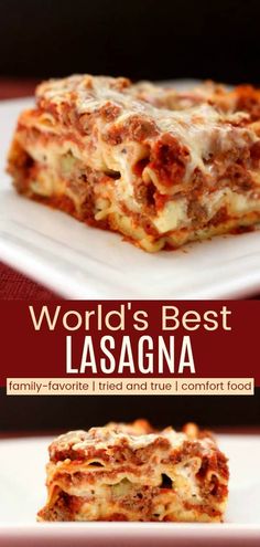 lasagna on a white plate with the title world's best lasagna