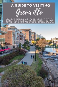 a guide to visiting greenville, south carolina