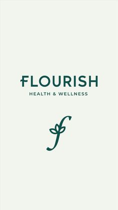 the logo for flourish health and wellness