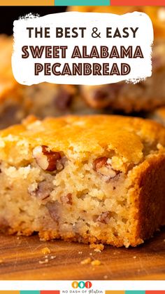 the best and easy sweet alabama pecanbread