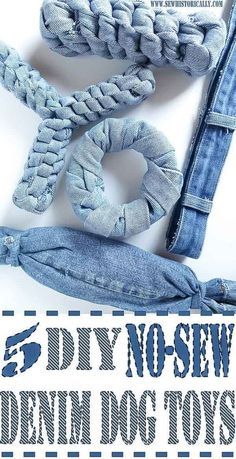 denim dog toys are stacked on top of each other with the words 5 diy no sew denim dog toys